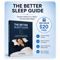 The Better Sleep Guide